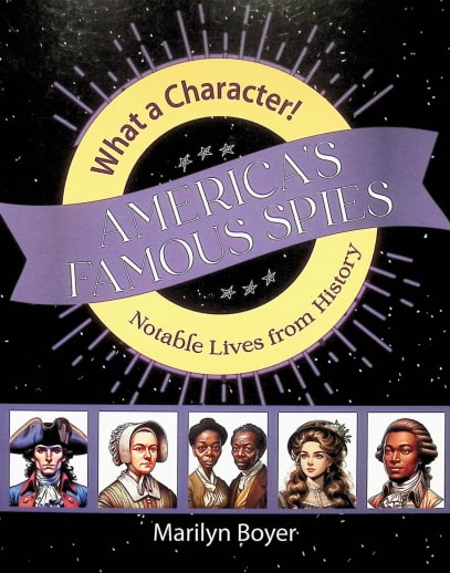 America's Famous Spies (What a Character)