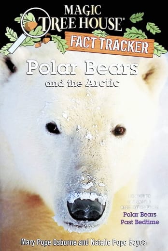 Polar Bears and the Arctic (Magic Tree House Fact Tracker)