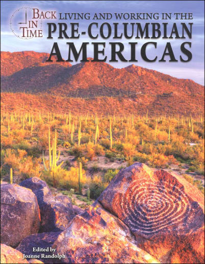 Living and Working in the Pre-Columbian Americas