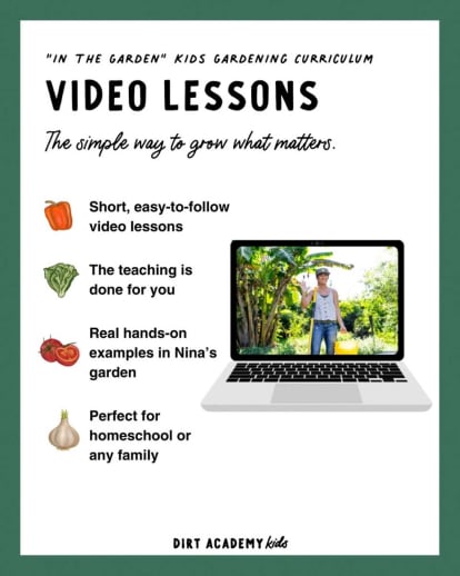 In the Garden - 30 Video Lessons (Dirt Academy Kids)