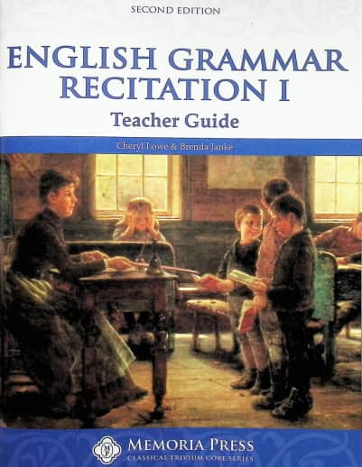 Memoria Press English Grammar Recitation Workbook 1 Teacher Guide (2nd Edition)