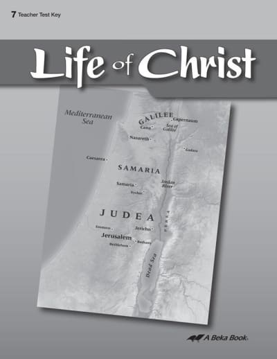 Abeka Life of Christ Test Key
