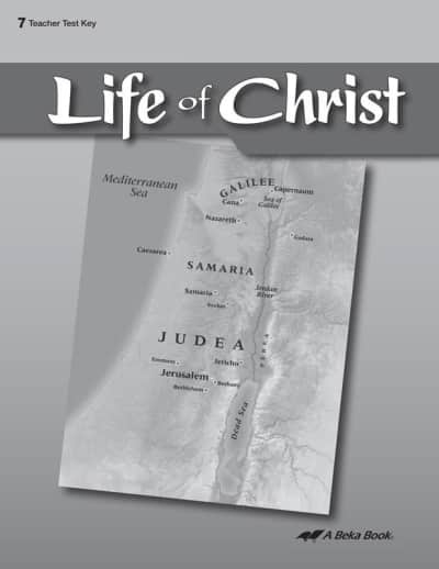 Abeka Life of Christ Test Key