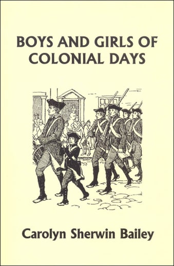 Boys and Girls of Colonial Days