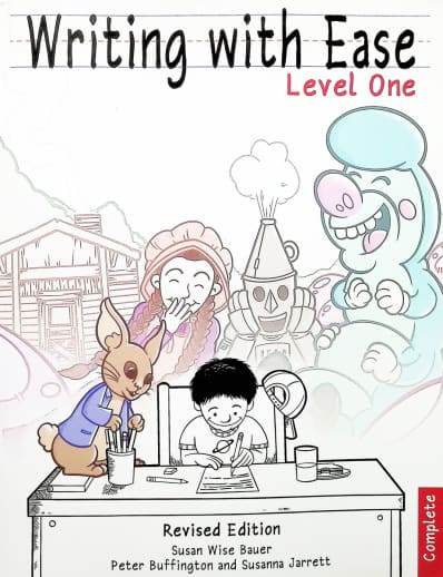 Writing with Ease Complete Level One (Revised Edition)