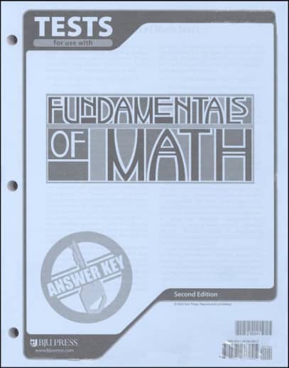 BJU Press Fundamentals of Math Tests Answer Key 2nd Edition