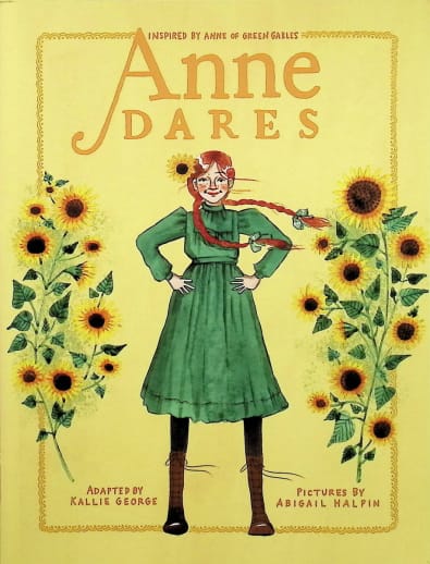 Anne Dares (Inspired by Anne of Green Gables)