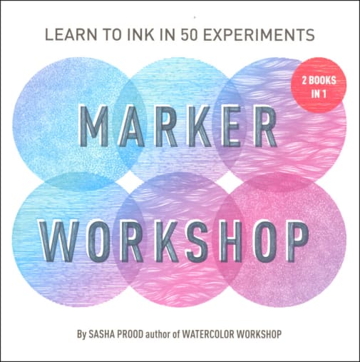 Marker Workshop (2 Books in 1): Learn to Ink in 50 Experiments