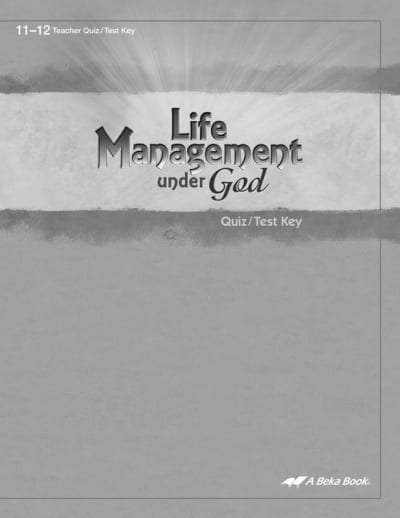 Life Management Under God Quiz and Test Key