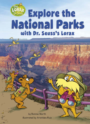 Explore the National Parks with Dr. Suess's Lorax