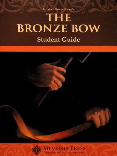 The Bronze Bow Student Guide | Memoria Press