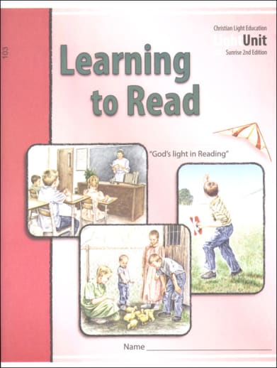 Learning to Read 103 LightUnit Sunrise 2nd Ed