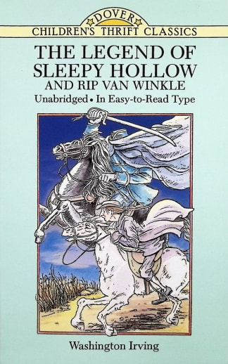 The Legend of Sleepy Hollow and Rip Van Winkle (Thrift Edition)
