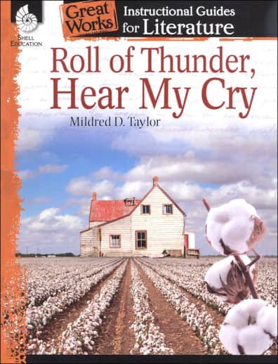 Roll of Thunder Hear My Cry: Great Works Instructional Guides for Literature