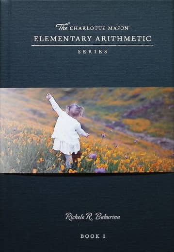 Charlotte Mason Elementary Arithmetic Book 1