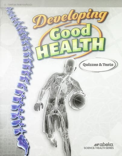 Abeka Developing Good Health Quiz and Test Book - Revised (Bound)