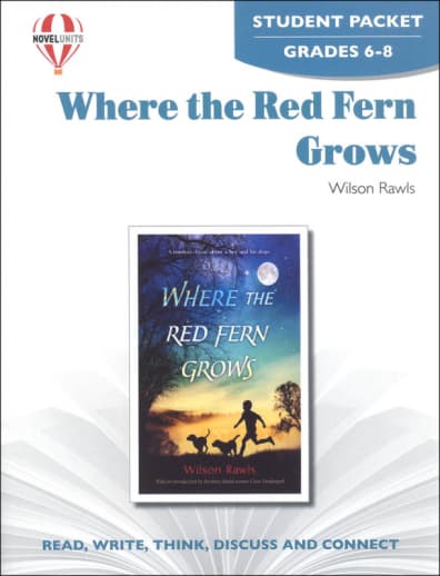 Where the Red Fern Grows Novel Units Student Packet