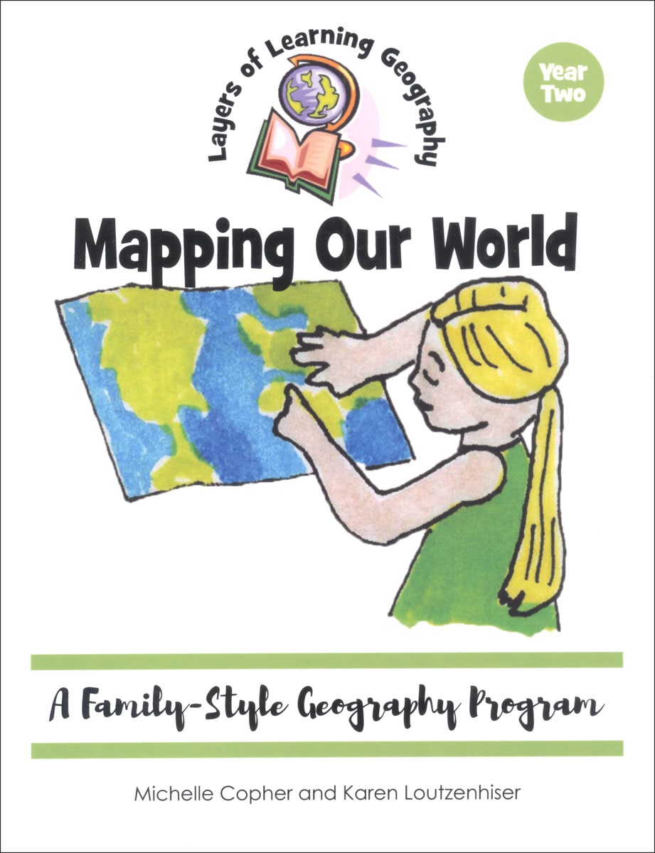 Mapping Our World for Layers of Learning (Year Two)
