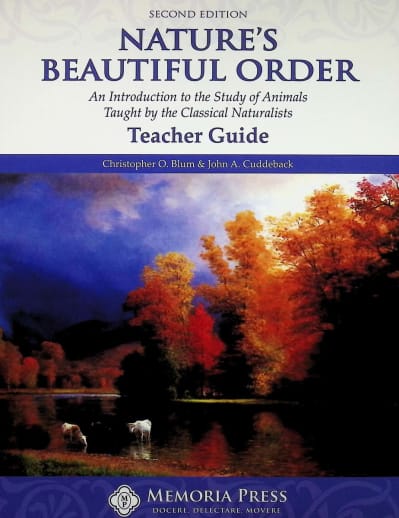 Nature's Beautiful Order Teacher Guide (2nd Edition) | Memoria Press