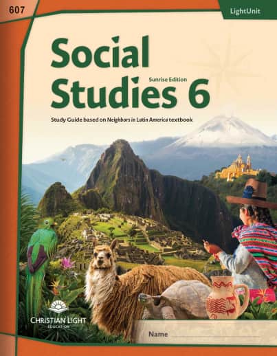 Christian Light Social Studies 607 LightUnit Sunrise Edition