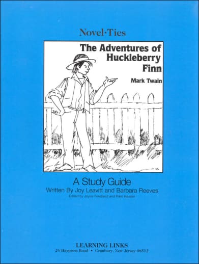 Adventures of Huckleberry Finn Novel-Ties Study Guide