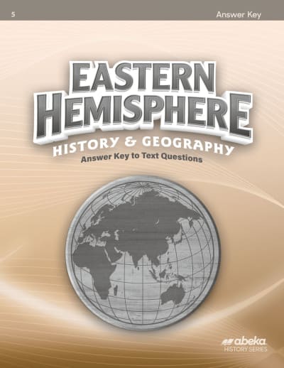 Abeka Eastern Hemisphere History and Geography Answer Key