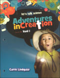 Adventures in Creation: Level 1 (Let's Talk Science)