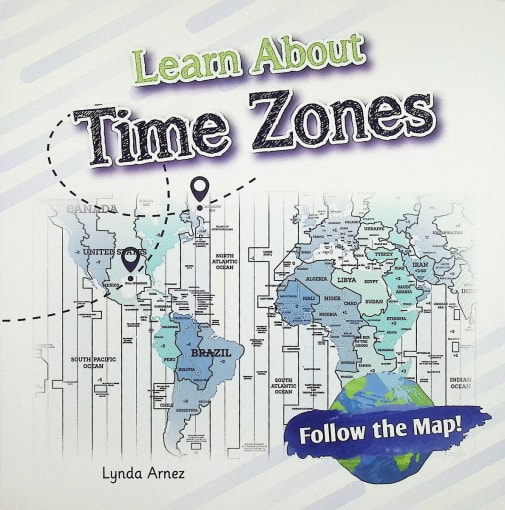 Learn About Time Zones (Follow the Map!)