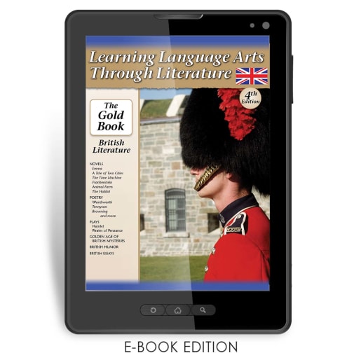 Learning Language Arts Through Literature Gold - British Literature (4th Edition) e-book