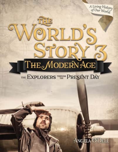 The World's Story 3: The Modern Age