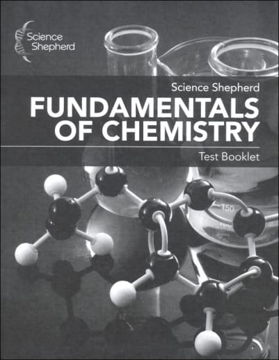 Science Shepherd Fundamentals of Chemistry Test Booklet