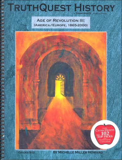 TruthQuest History: Age of Revolution III (America/Europe, 1865-2000)