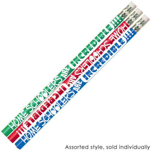 Homeschoolers Are Incredible Pencils (Dozen)