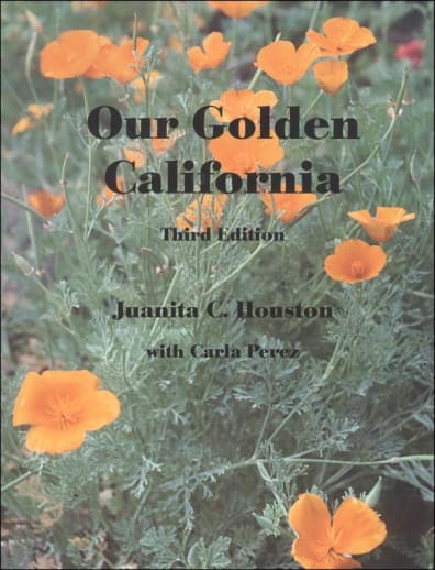 Our Golden California Student Worktext