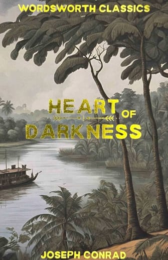 Heart of Darkness & Other Stories (Wordsworth Classics)