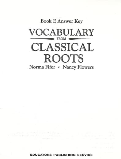 Vocabulary From Classical Roots E Answer Key Only