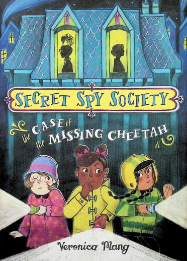 Case of the Missing Cheetah: Secret Spy Society Book 1