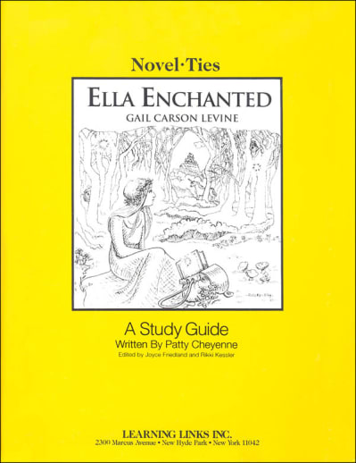 Ella Enchanted Novel-Ties Study Guide