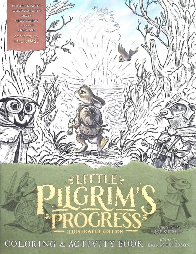 Little Pilgrim's Progress Illustrated Edition Coloring and Activity Book