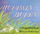 The Runaway Bunny by Margaret Wise Brown