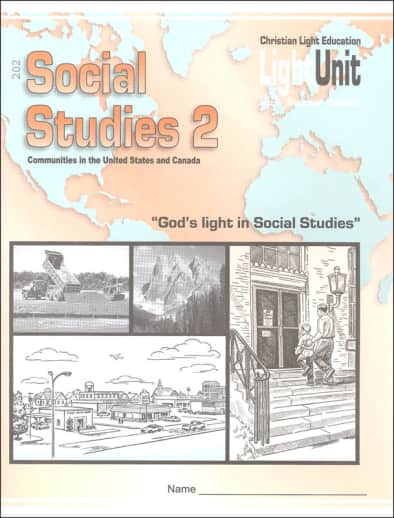 Christian Light Social Studies 202 LightUnit Sunrise Edition