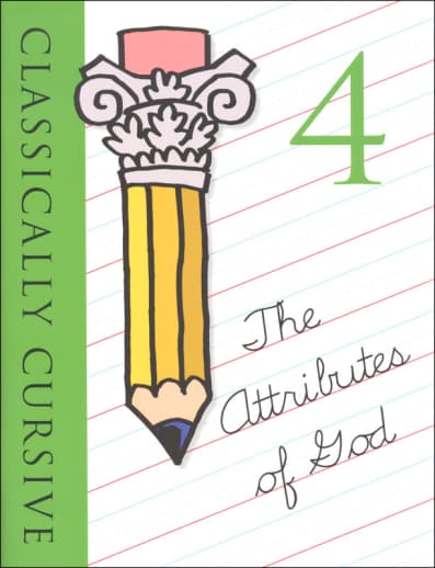 Classically Cursive Attributes of God Book 4 (Color Edition)