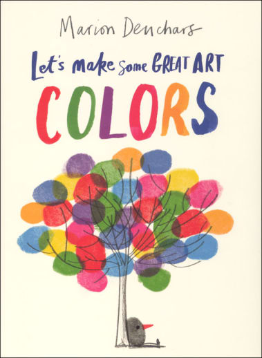 Let's Make Some Great Art: Colors