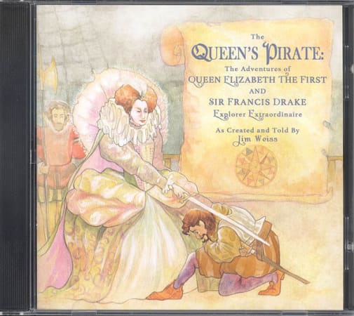 Queen's Pirate: The Adventures of Queen Elizabeth the First and Sir Francis Drake