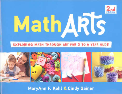 MathArts-Exploring Math Through Art for 3 to 6 Year Olds