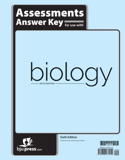BJU Press Biology Assessment Key 6th Edition