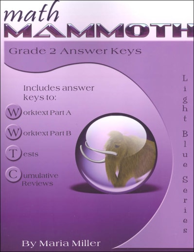 Math Mammoth Grade 2 Answer Keys (2012 Edition, Full Color)