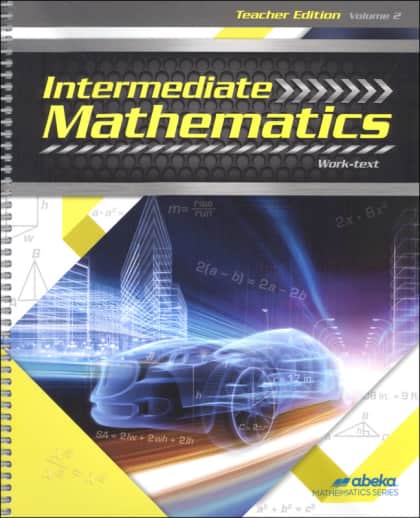 Abeka Intermediate Mathematics Teacher Edition Volume 2