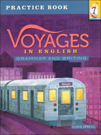 Voyages in English 2018 Grade 7 Practice Book