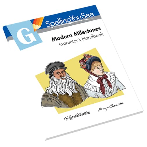 Spelling You See Level G: Modern Milestones Instructor's Handbook (Revised Edition)